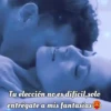 Tu elección no es difícil, solo entrégate a mis fantasías