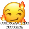 TE INVITO A VER
NETFLIX!!