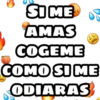 SI ME
AMAS
COGEME
COMO SI ME
ODIARAS