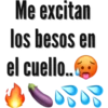 Me excitan
los besos en
el cuello.
CU