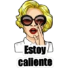 Estoy
caliente