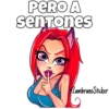 PERO A
sentones
ZambranoSticker