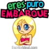 eres puro EMBARQUE