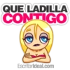 QUE LADILLA CONTIGO