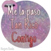 Me la paso
Tan Rico
Comitgo
Marjarte Resalis