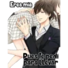 Eres mía Pues te pedi para Llevar