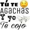 Tù TE
AGACHAS
yo
Te cojo