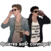 WOK
UP LIKA
TH
THERE
NO WA
YOU
WOKEM
LIKE TH
Quieres salir conmigo?