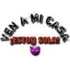A MI CAS
ESTOY SOLA!
