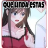 Que LINDA ESTAS