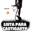LISTA PARA CASTIGARTE