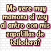 Me vere muy
mamona si voy
al antro con mis
zapatillas de
teibolera?