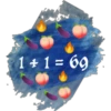 1 + 1 = 69