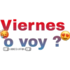 Viernes
O voy ?
JODIEGUITØ E