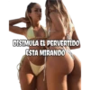 DISIMULA EL PERVERTIDO ESTA MIRANDO