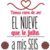 Tienes cara de ser
EL NUEVE
que le falta
amic
a mis SEIS