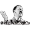Si si, ya cállate judio
