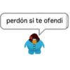 perdón si te ofendi
BOD
@YoSoyTeba
