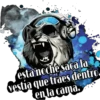 esta noche saca la
vestia que traes dentro.
en la cama.