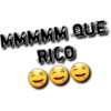 MMMMM QUE
RICO
