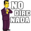 NO
DIRE
NADA