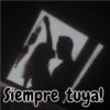 Siempre tuya!