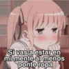 Si vas a estar en mi mente al menos ponte ropa