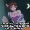 Lame mi conchita está rosadita y mis juguitos calmarán tu sed