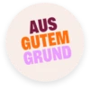 AUS GUTEM GRUND