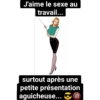 J'aime le sexe au
travail...
surtout après une
petite présentation
aguicheuse... 18