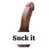Suck it
