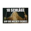 10 SCHLÄGE AUF DIE NACKTE EICHEL! memegenerator.net