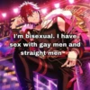 I'm bisexual. I have sex with gay men and straight men