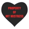 PROPERTY OF MY MISTRESS