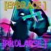 [EMBRACE] PROLAPSE