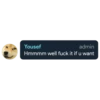 Yousef admin Hmmmm well fuck it if u want