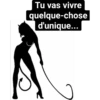 Tu vas vivre quelque-chose d'unique...