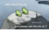 this could be us @wholesome.tofu god please can this be us?