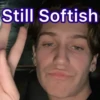 Still Softish