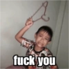 fuck you