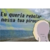 Eu queria rebolar nessa tua piroc