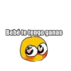 Bebé te tengo ganas EX