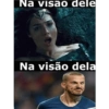 Na visão dele
Na visão dela