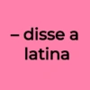 - disse a latina