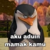 aku aduin mamak kamu