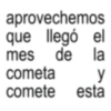 aprovechemos que llegó el mes de la cometa y comete esta