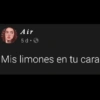 Air 5d. Mis limones en tu cara