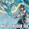 NAGA, SRUDUK DIA